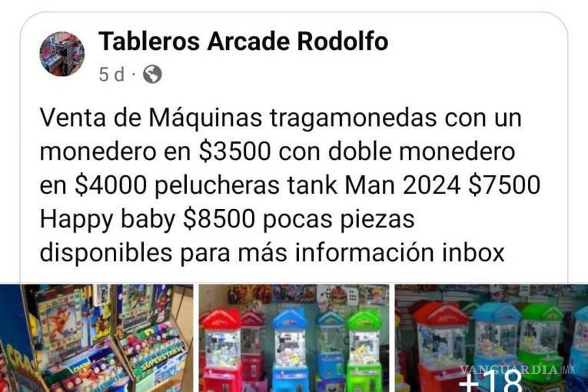 $!Vendedores ofrecen máquinas tragamonedas a través de Facebook, con precios que varían entre 4 mil y 8 mil pesos.