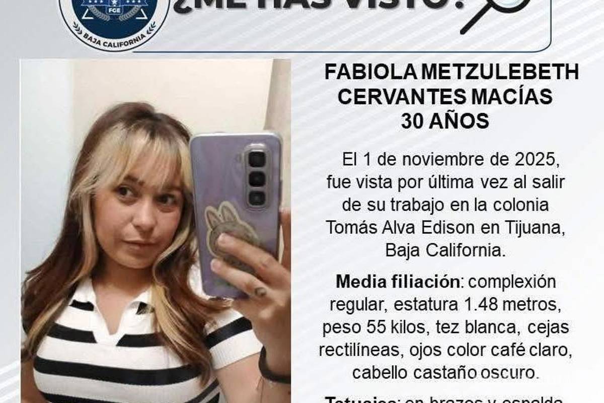 $!Localizan sin vida a Fabiola Metzulebeth Cervantes en un predio de Tijuana tras casi un mes de búsqueda