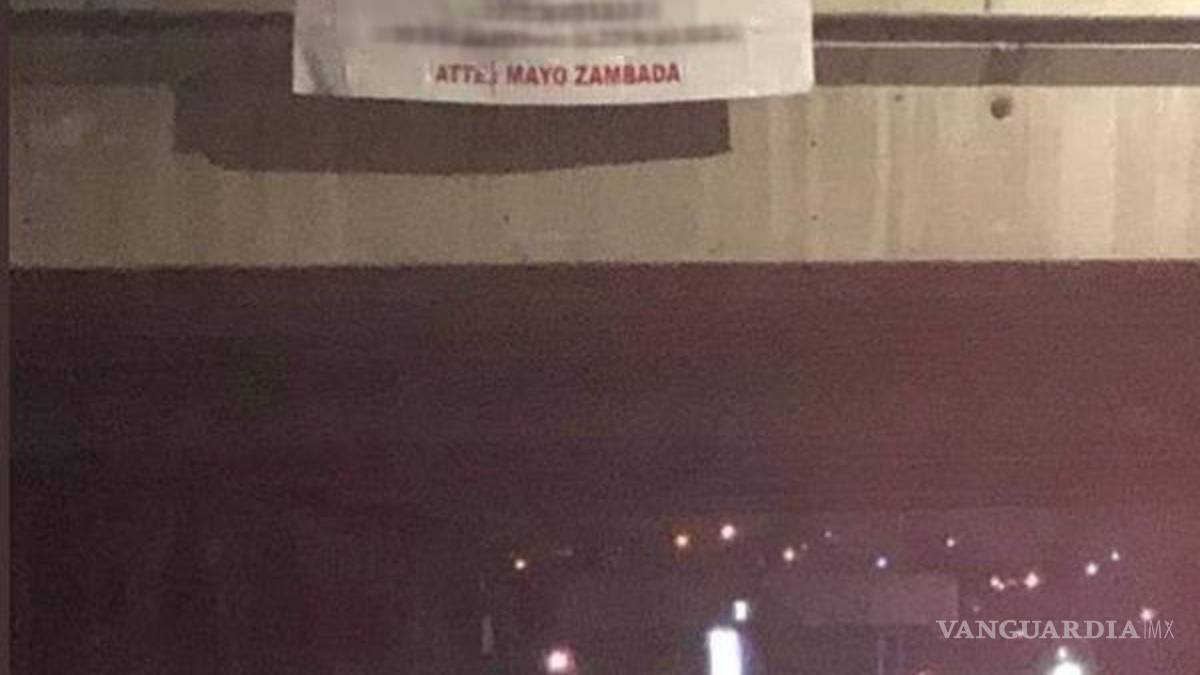 "O se alinean o los alineo"... con narcomanta, 'El Mayo' Zambada llama al diálogo entre cárteles en Tijuana