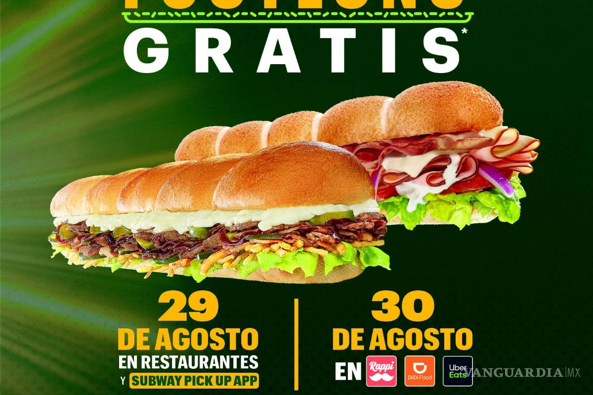 $!¡Footlong gratis en Subway! Todo lo que necesitas saber sobre la promoción del 29 y 30 de Agosto