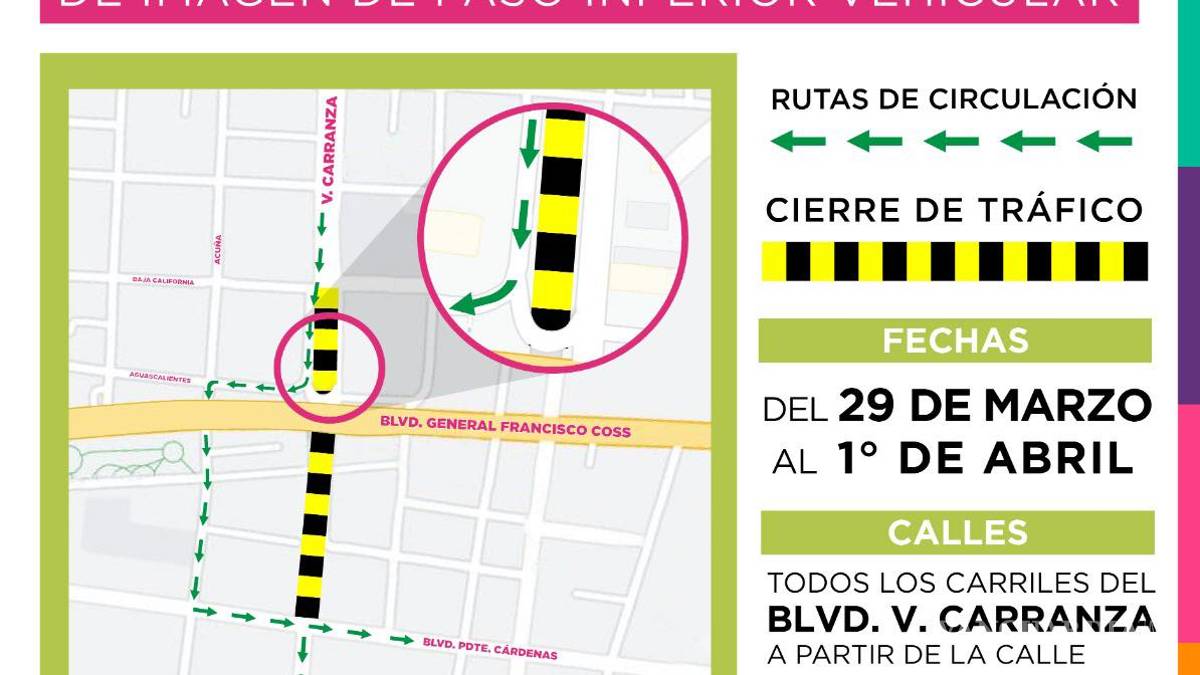 Cerrarán vialidades en Saltillo por remodelación