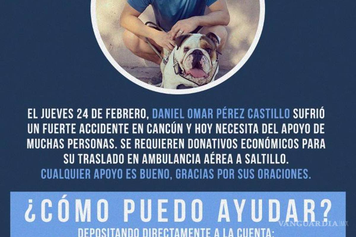 Empresas locales se unen para apoyar a joven saltillense lesionado en Cancún