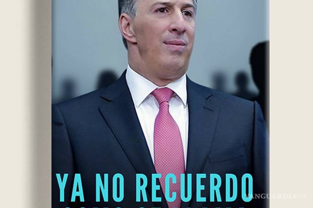 $!Filtran usuarios título del nuevo libro de Meade: “No me acuerdo”