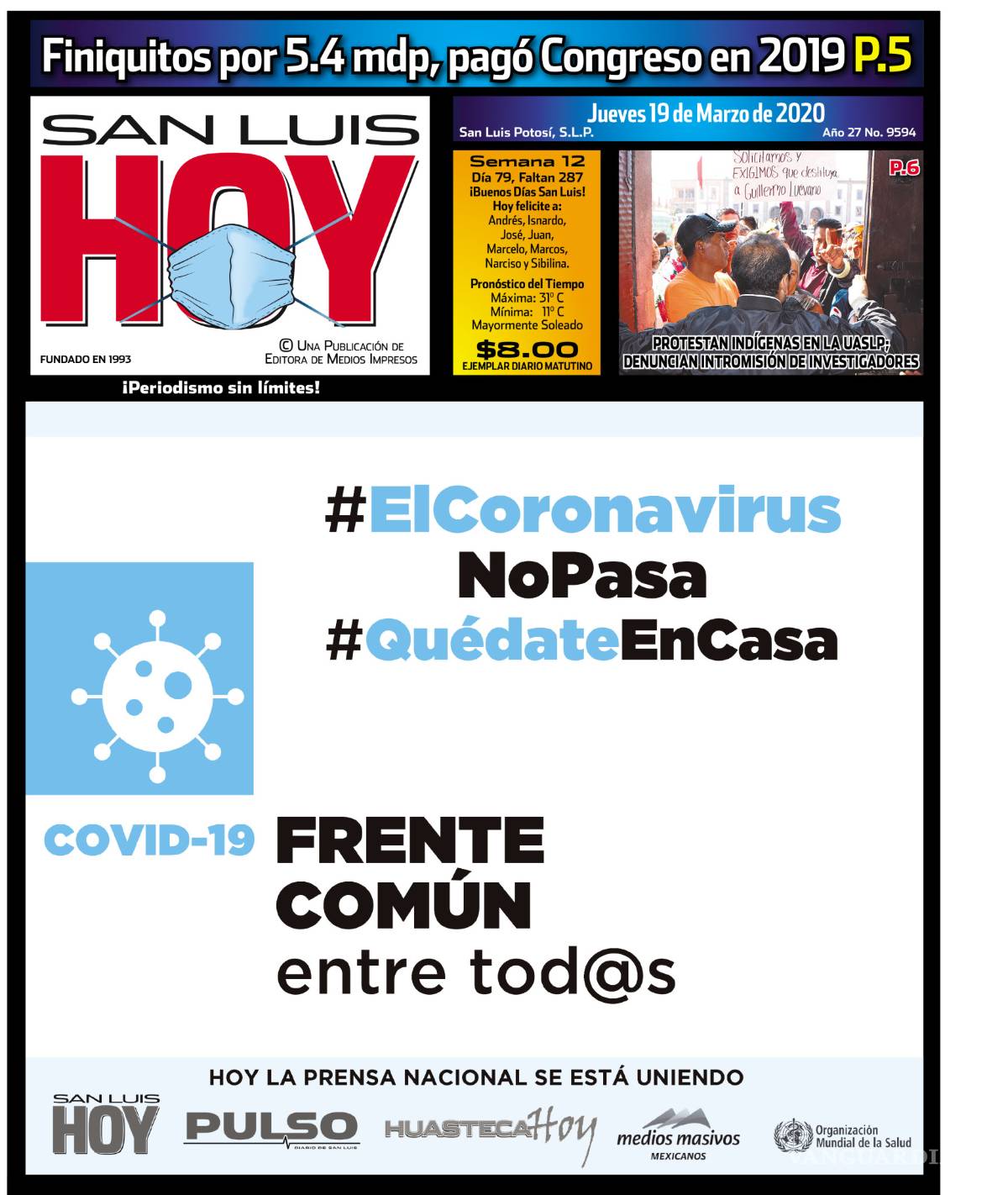 $!Coronavirus: Prensa nacional se une contra el COVID-19 con 'Frente común entre tod@s'