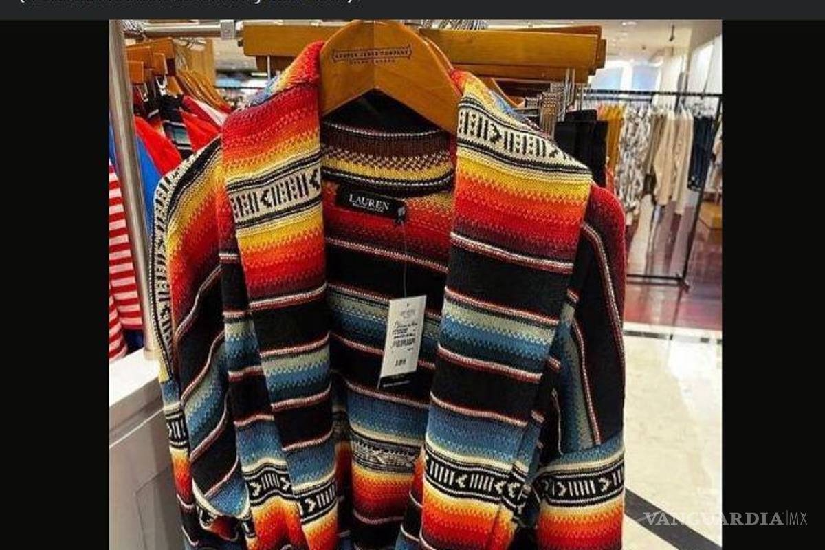 $!La doctora denunció a través de redes sociales el plagio del sarape de Saltillo por parte de la marca de ropa estadounidense Ralph Lauren.