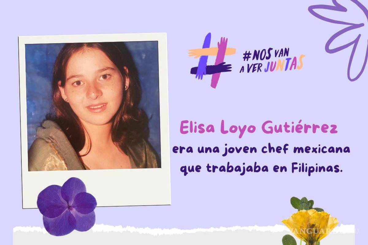 $!Al cumplirse 17 años del homicidio de la chef saltillense Elisa Loyo, su madre pide justicia a Sheinbaum (Primera parte)