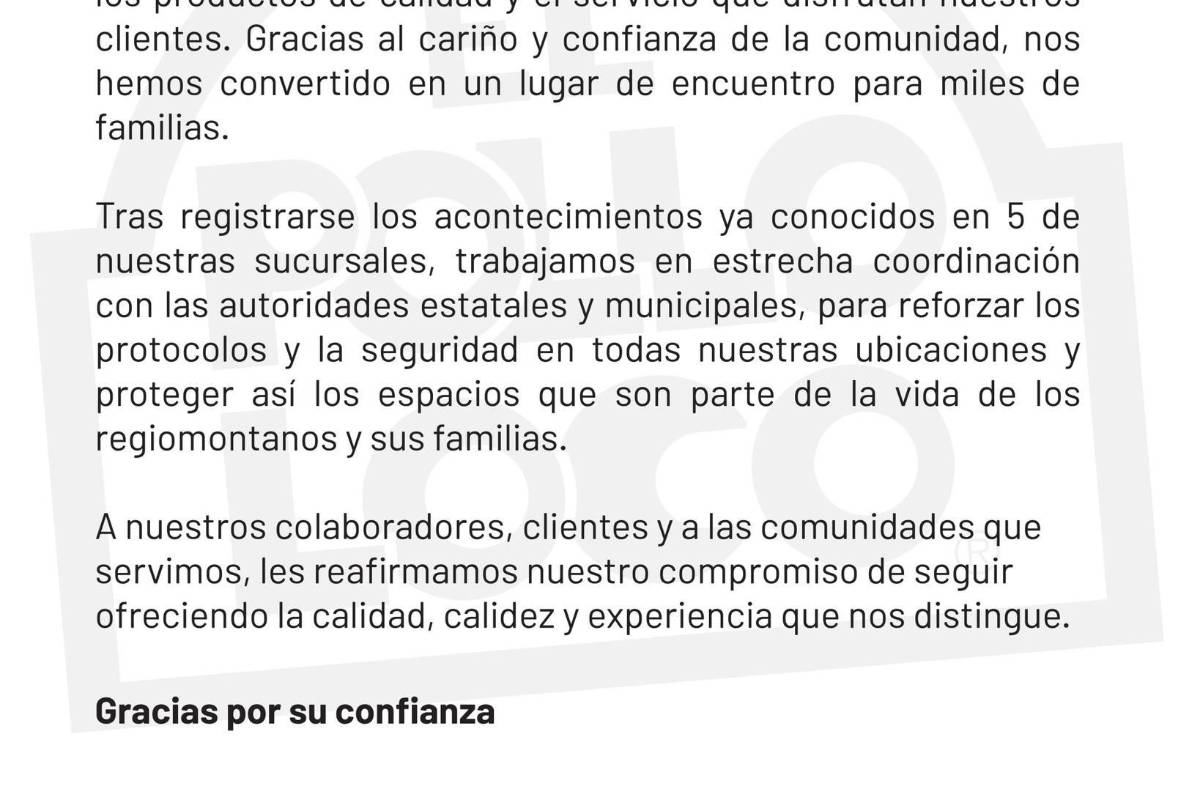 $!Los misteriosos ataques al Pollo Loco en Nuevo León; detención de sospechosos podrían revelar móvil