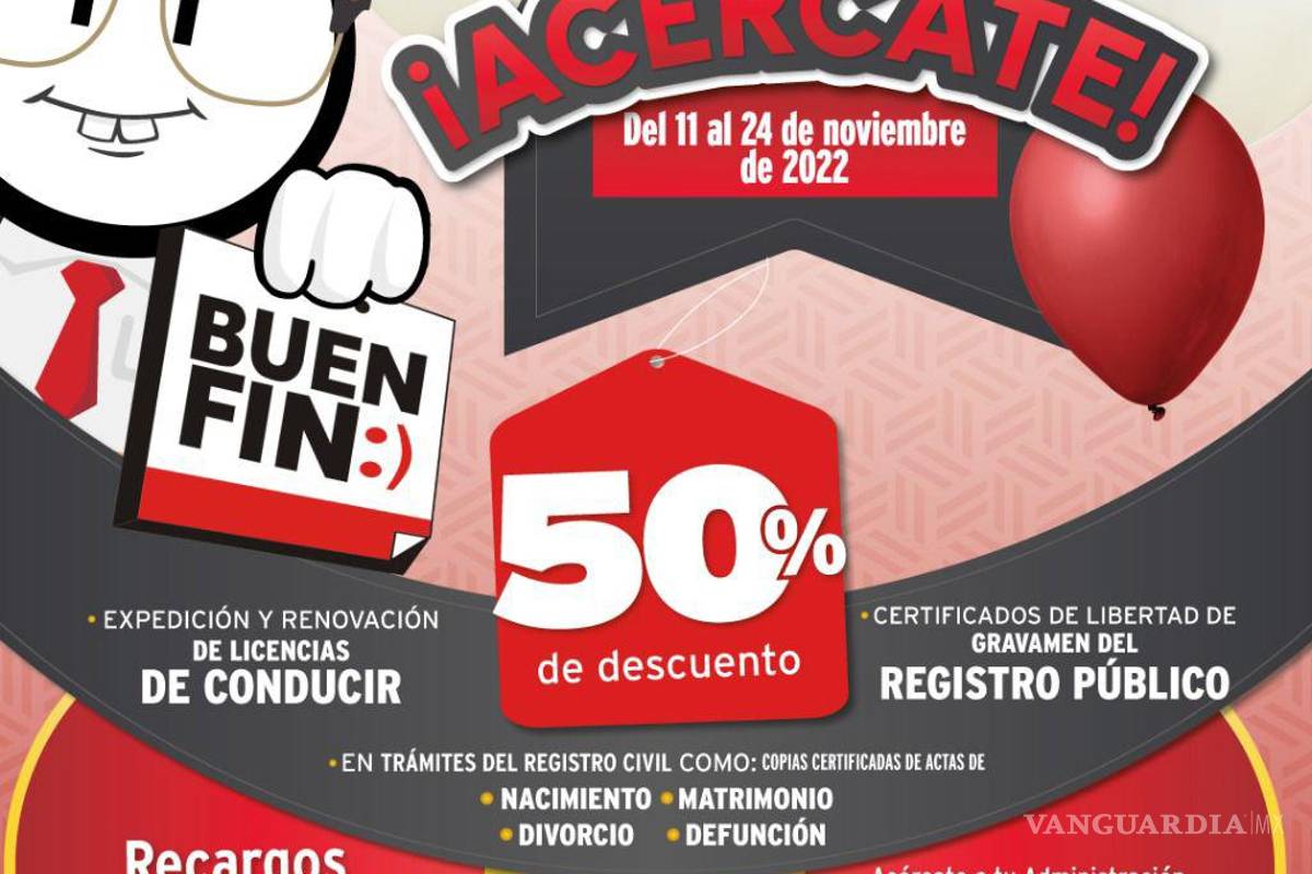 Coahuila: siguen descuentos de Buen Fin para pagar licencia y derechos de control vehicular