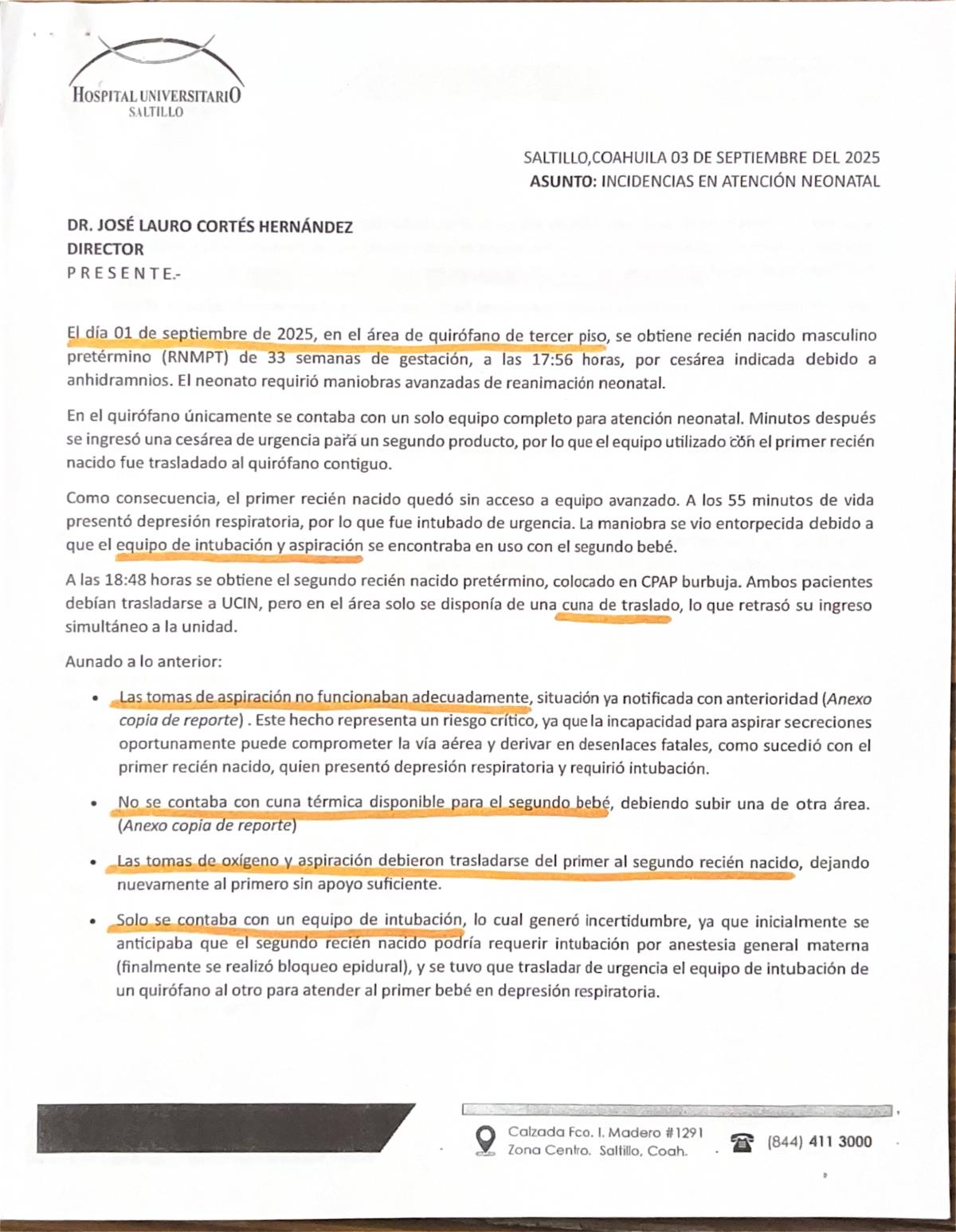 $!La confusión surgió por un documento interno dirigido al doctor Cortés, en el que personal del área de Pediatría pedía atención a la falta de insumos y equipos, no como denuncia pública, explicó.