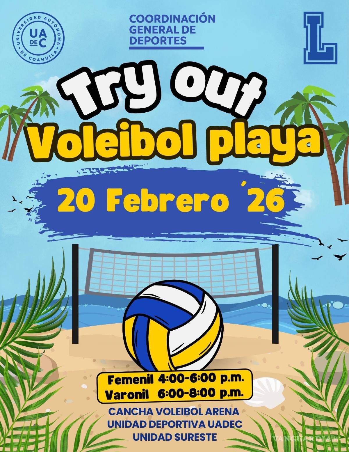 $!Las visorías se realizarán en la cancha de arena de la Unidad Deportiva UAdeC Unidad Sureste.