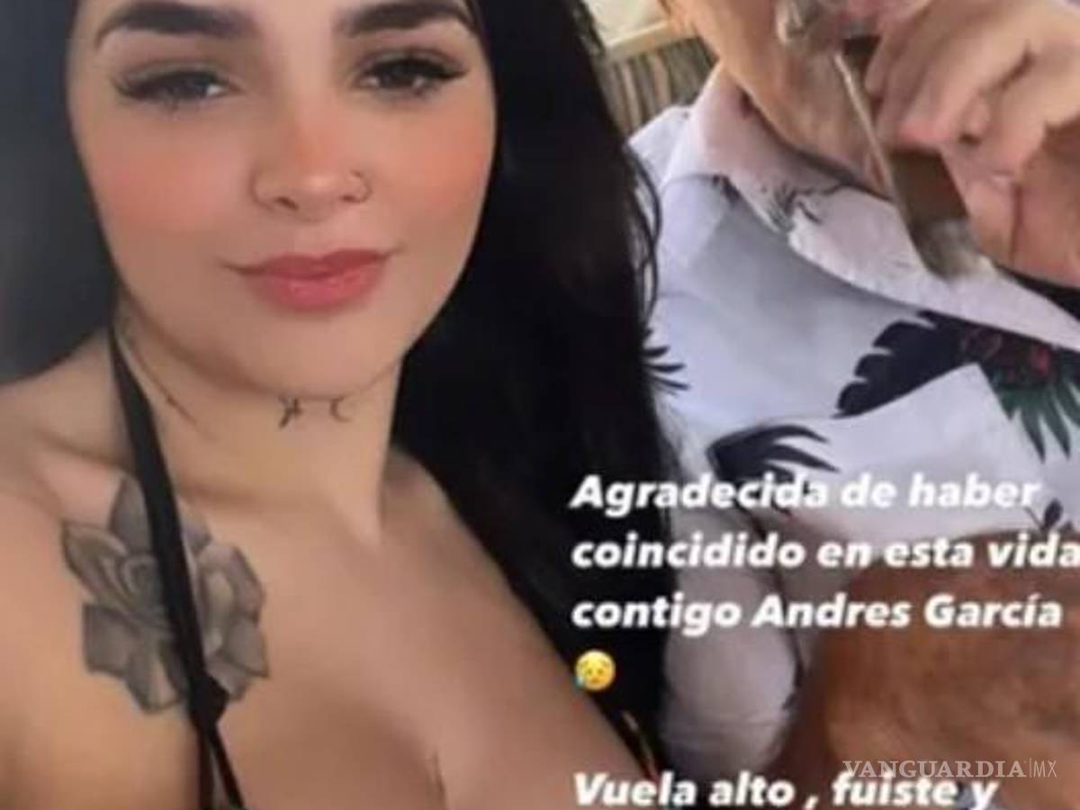 $!La joven modelo se despidió del actor Andrés García, acompañado de una fotografía de su primer y último encuentro.