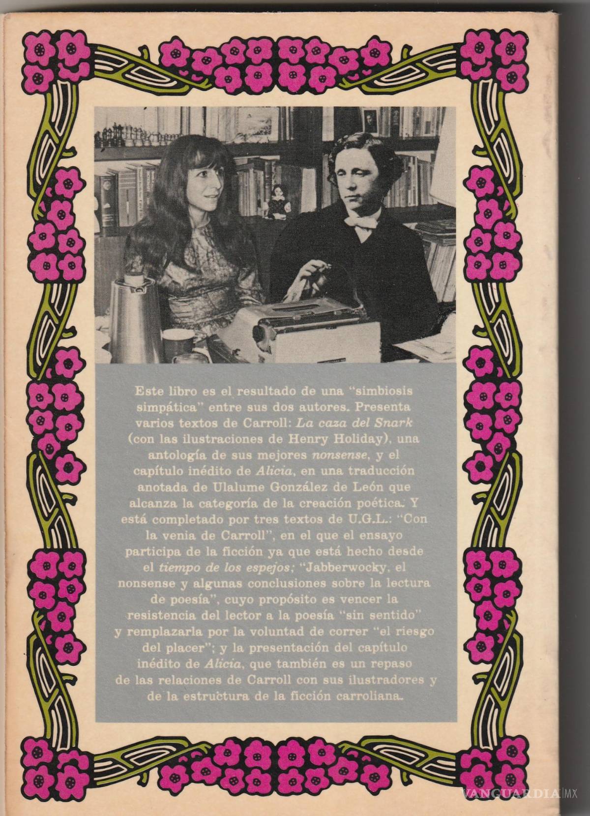 $!En la cuarta de forros de la edición de Era hay un montaje de Ulalume y Carroll en la biblioteca de la poeta, como si uno fuera la proyección del otro.