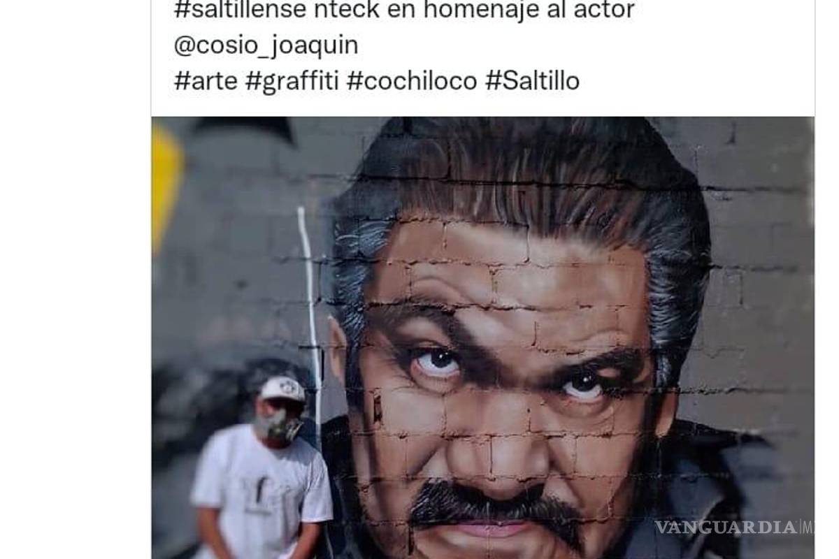 $!Artista saltillense crea mural de Joaquín Cosío; actor presume obra con foto