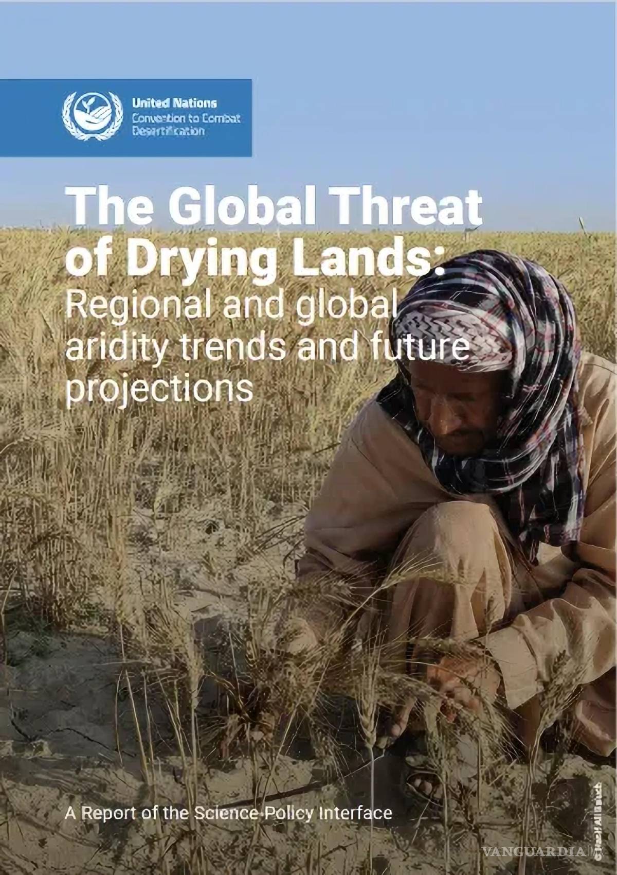 $!“A diferencia de las sequías (períodos temporales de escasas precipitaciones), la aridez representa una transformación permanente e implacable”, dice Thiaw.