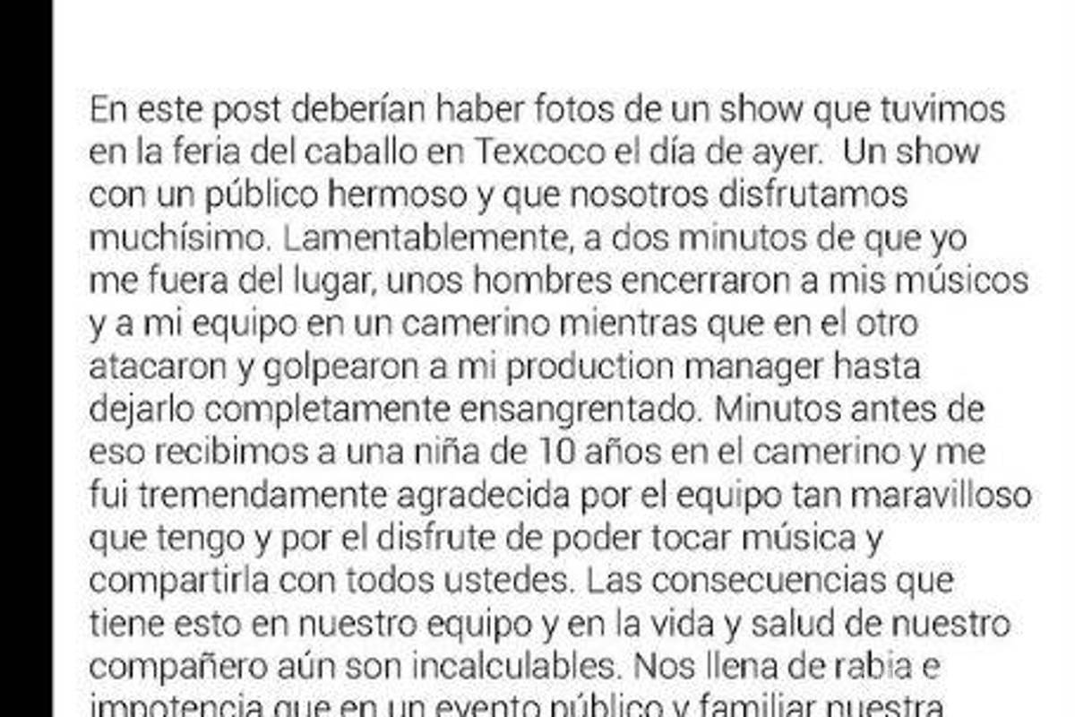 $!Denuncia Ximena Sariñana que golpearon y secuestraron a su equipo tras show en Texcoco