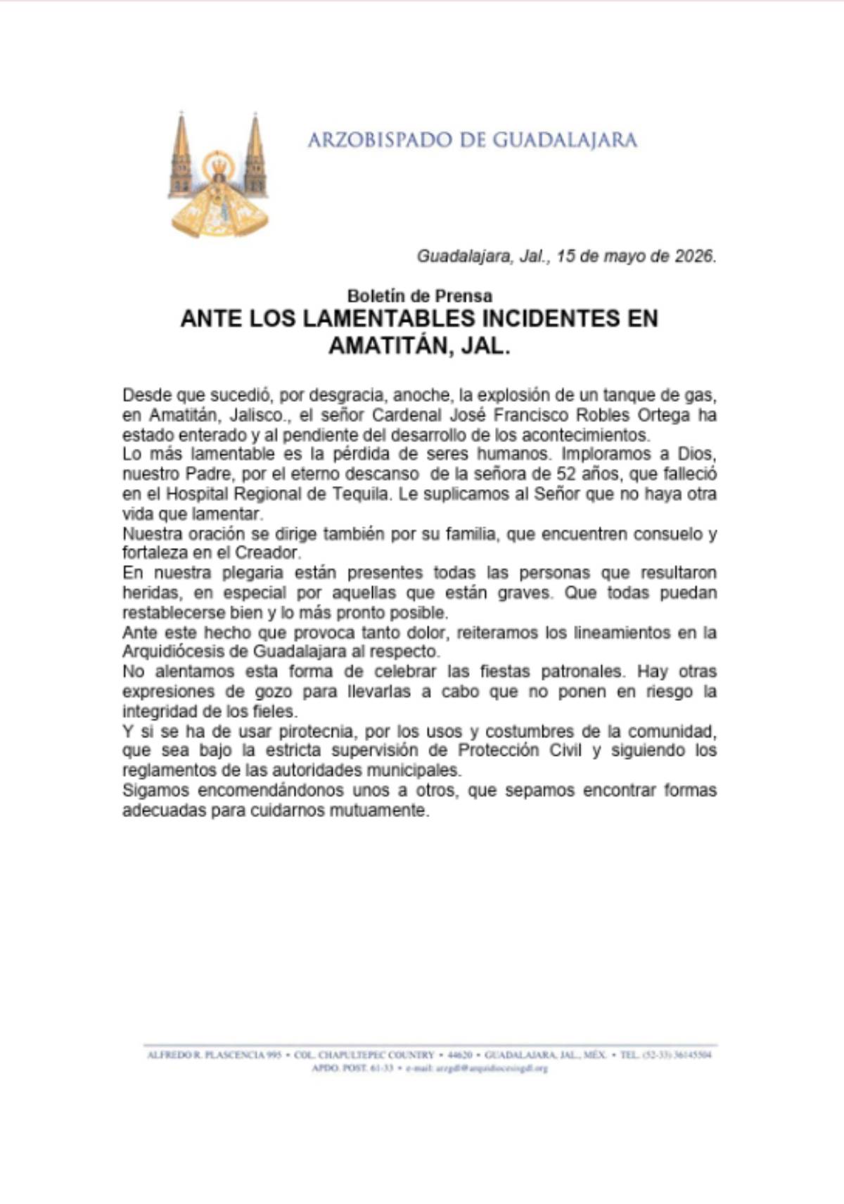 $!Robles Ortega informó que desde el momento de la explosión se mantuvo atento al desarrollo de los acontecimientos.