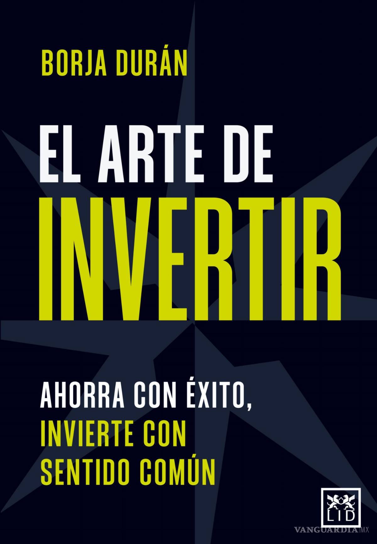 $!Portada de 'El arte de invertir'.