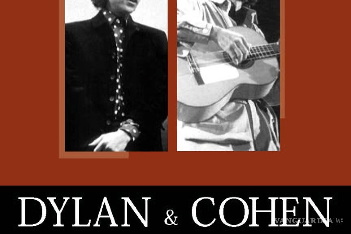 &quot;Bob Dylan y Leonard Cohen, poetas del rock and roll” ya está en México