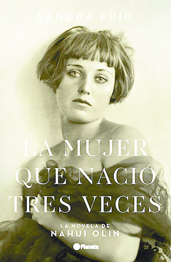 Nahui Ollin por Sandra Frid: Un encuentro literario con la vida de una artista