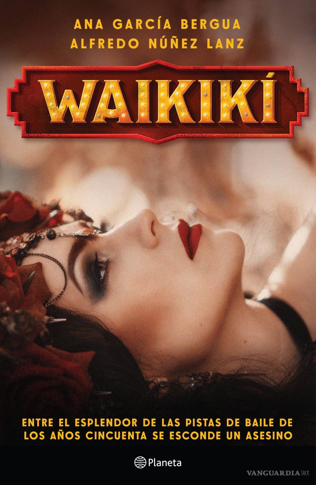 $!Reviven la época gloriosa de los cabarets mexicanos en la novela ‘Waikikí’
