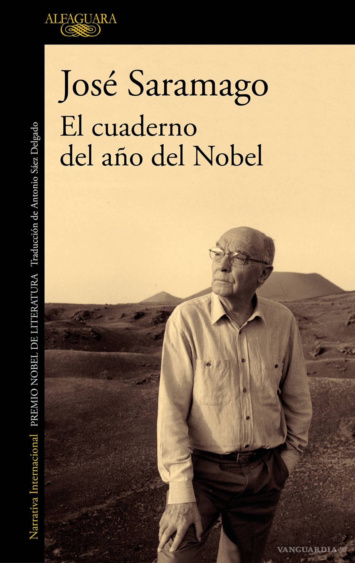 $!Publican "El cuaderno del año del Nobel", el diario inédito de Saramago