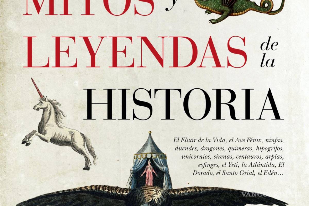 $!Portada del libro “Grandes mitos y leyendas de la historia”. EFE/Editirial Almuzara