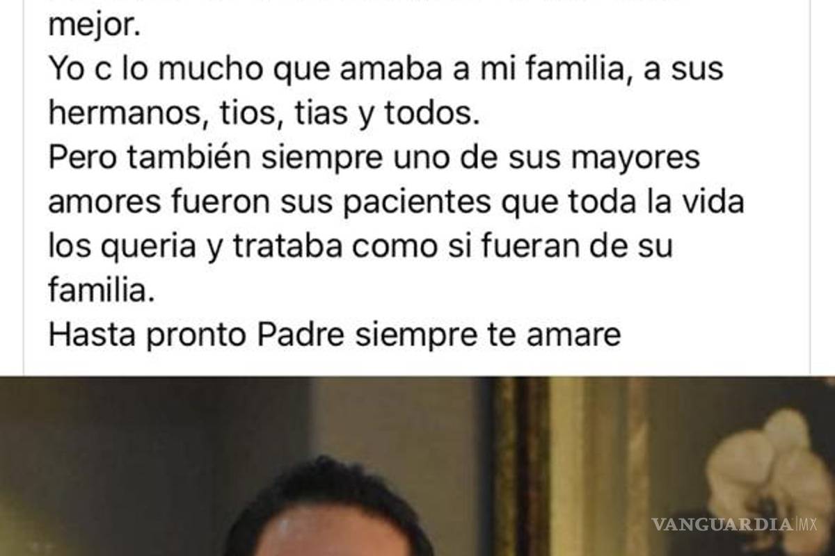 $!Muere por COVID reconocido pediatra en Monclova