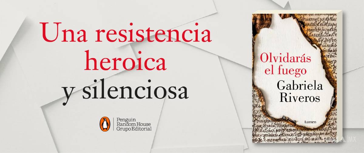 $!‘Olvidarás el fuego’: Gabriela Riveros recuenta los orígenes judíos de Saltillo y Monterrey