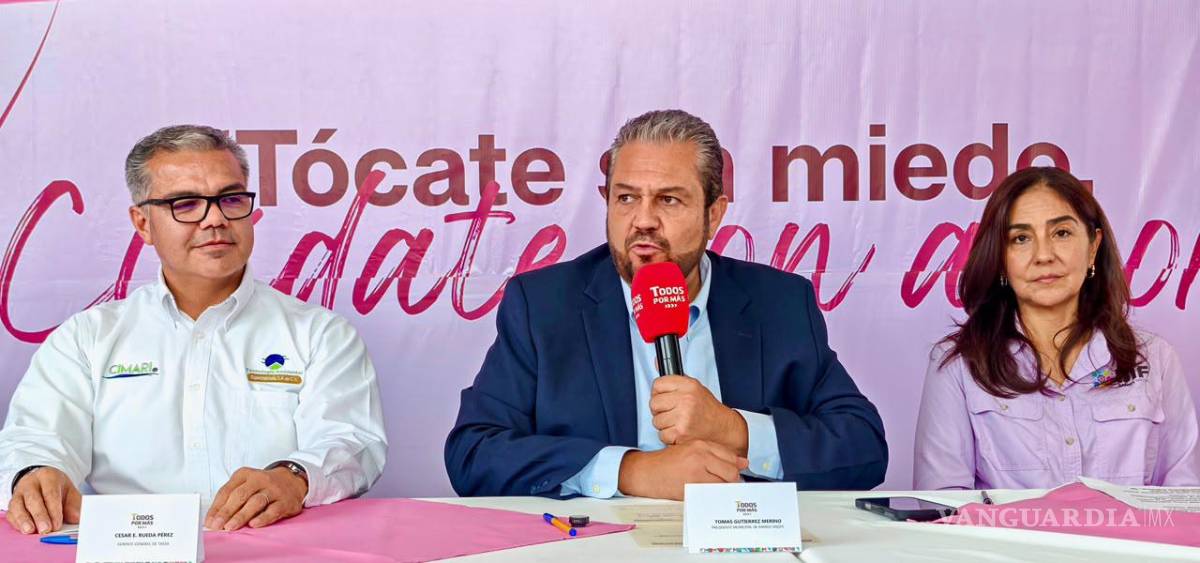 $!La campaña “Tócate sin miedo y cuídate con amor” busca fortalecer la prevención y detección oportuna del cáncer, informó el Alcalde.