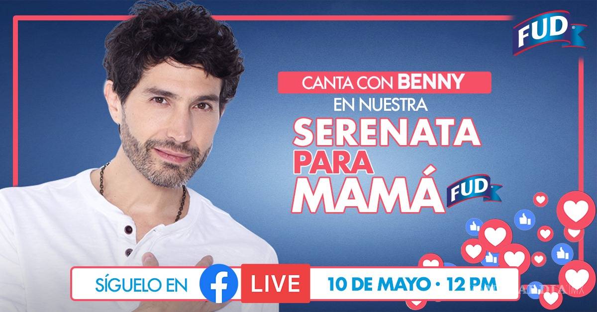 $!Benny Ibarra dará serenata virtual a las mamás este domingo
