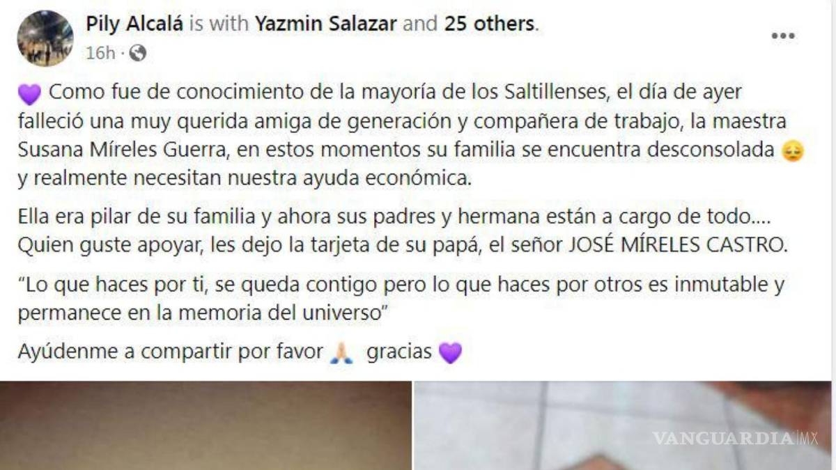 Saltillo: solicitan ayuda económica, familiares de la maestra Susana; denuncian que sus tarjetas y bolso “se perdieron”