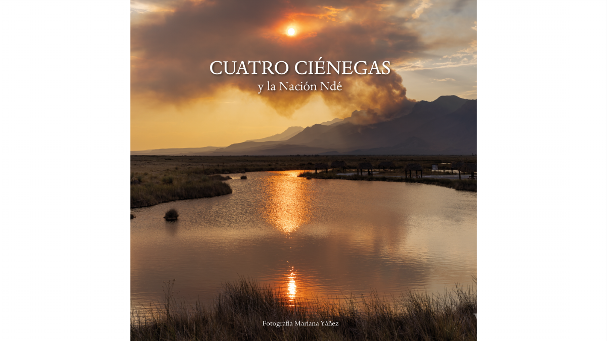 $!El libro “Cuatro Ciénegas y la Nación Ndé” se puede comprar para apoyar la causa de este pueblo.
