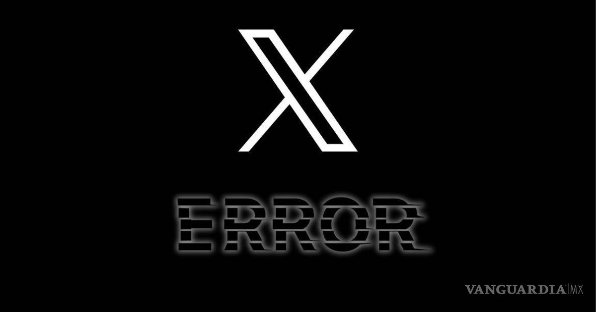 X registra fallas a nivel mundial; usuarios reportan problemas de acceso y funcionamiento
