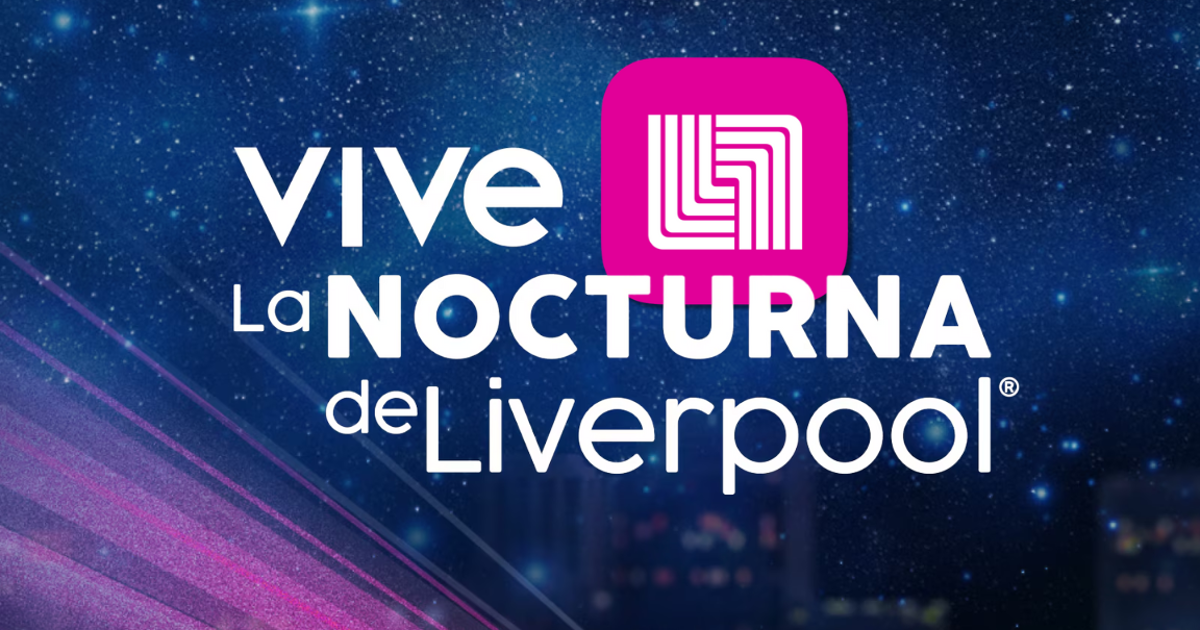 ¿Cuándo es la tercera Venta Nocturna de Liverpool? Fechas, horarios y departamentos con descuentos