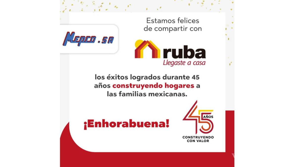 Ruba cumple 45 años marcando el rumbo de la vivienda en México