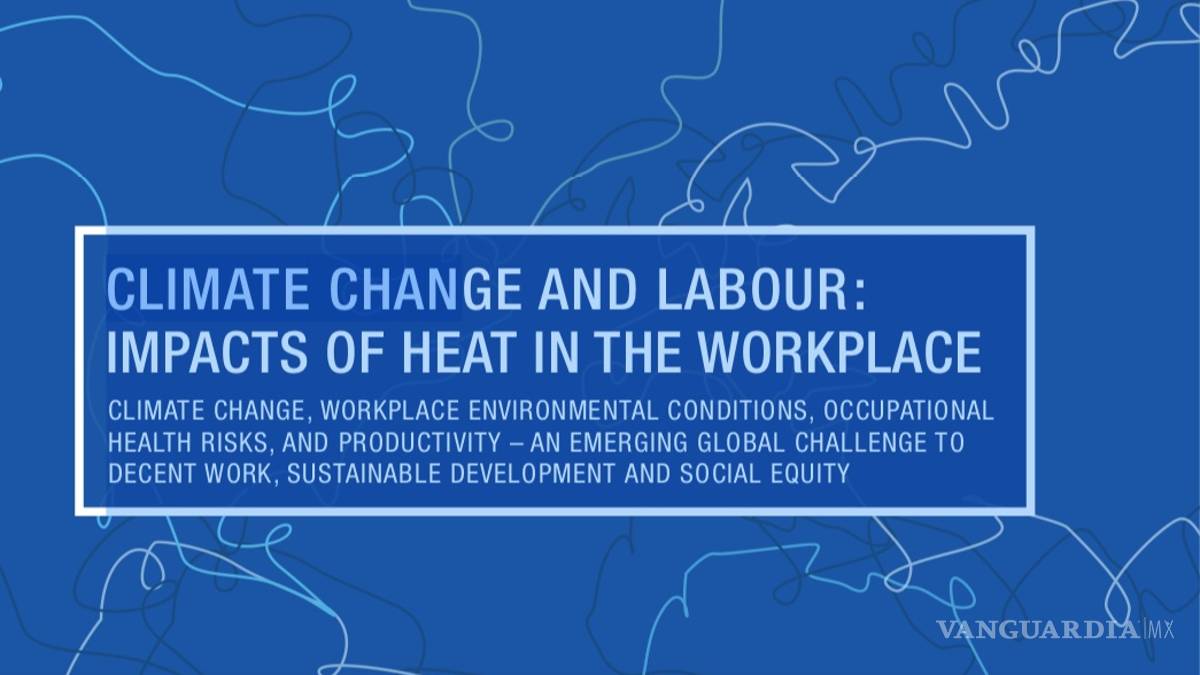 Calor causará pérdidas por valor de 2.4 billones dólares hasta 2030, según la OIT