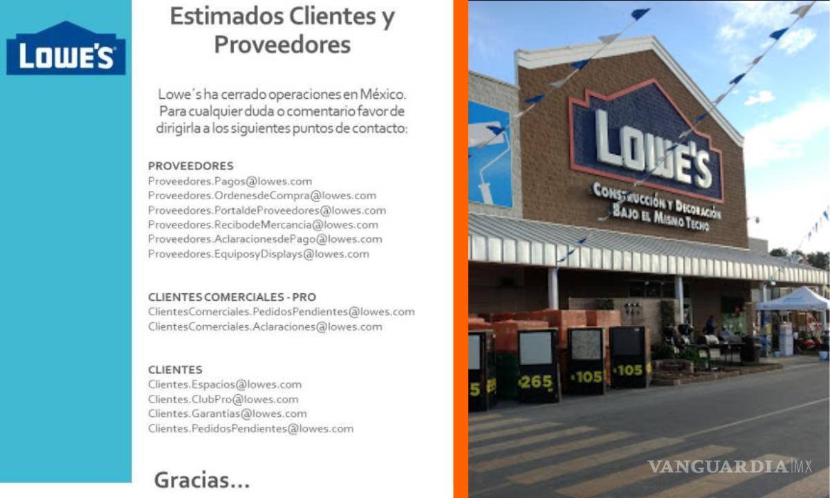 $!En 2019 cerró Lowe’s su tienda en Saltillo. Agradeció a clientes y proveedores a través de un comunicado.