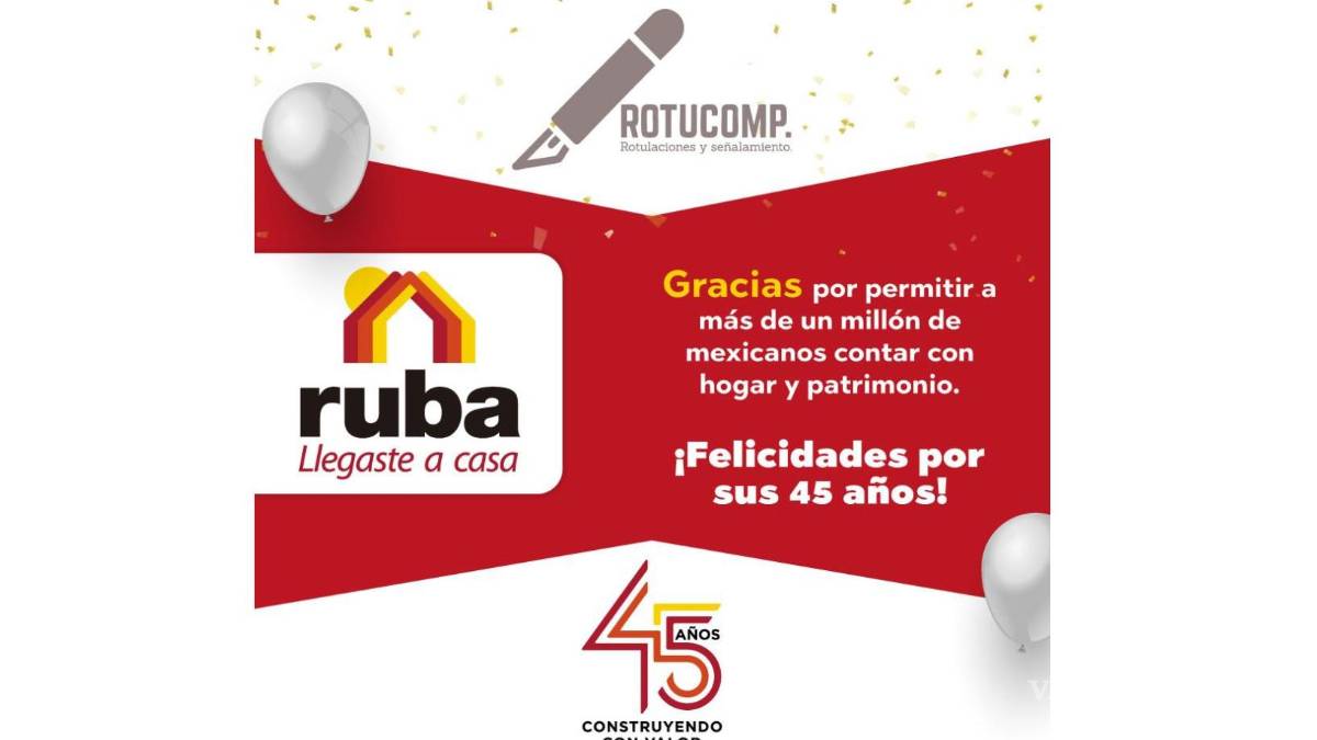 Ruba cumple 45 años marcando el rumbo de la vivienda en México