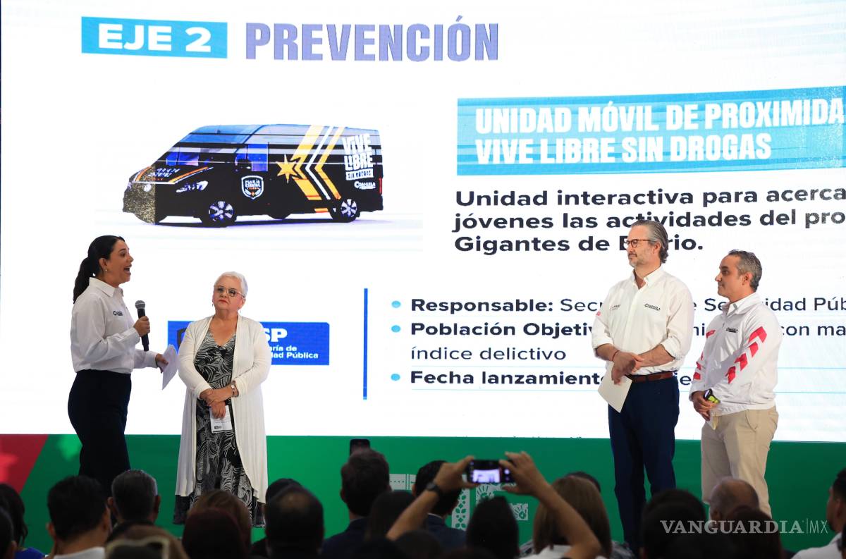 $!Gobierno de Coahuila presenta programa contra las adicciones: ‘Vive libre, vive sin drogas’