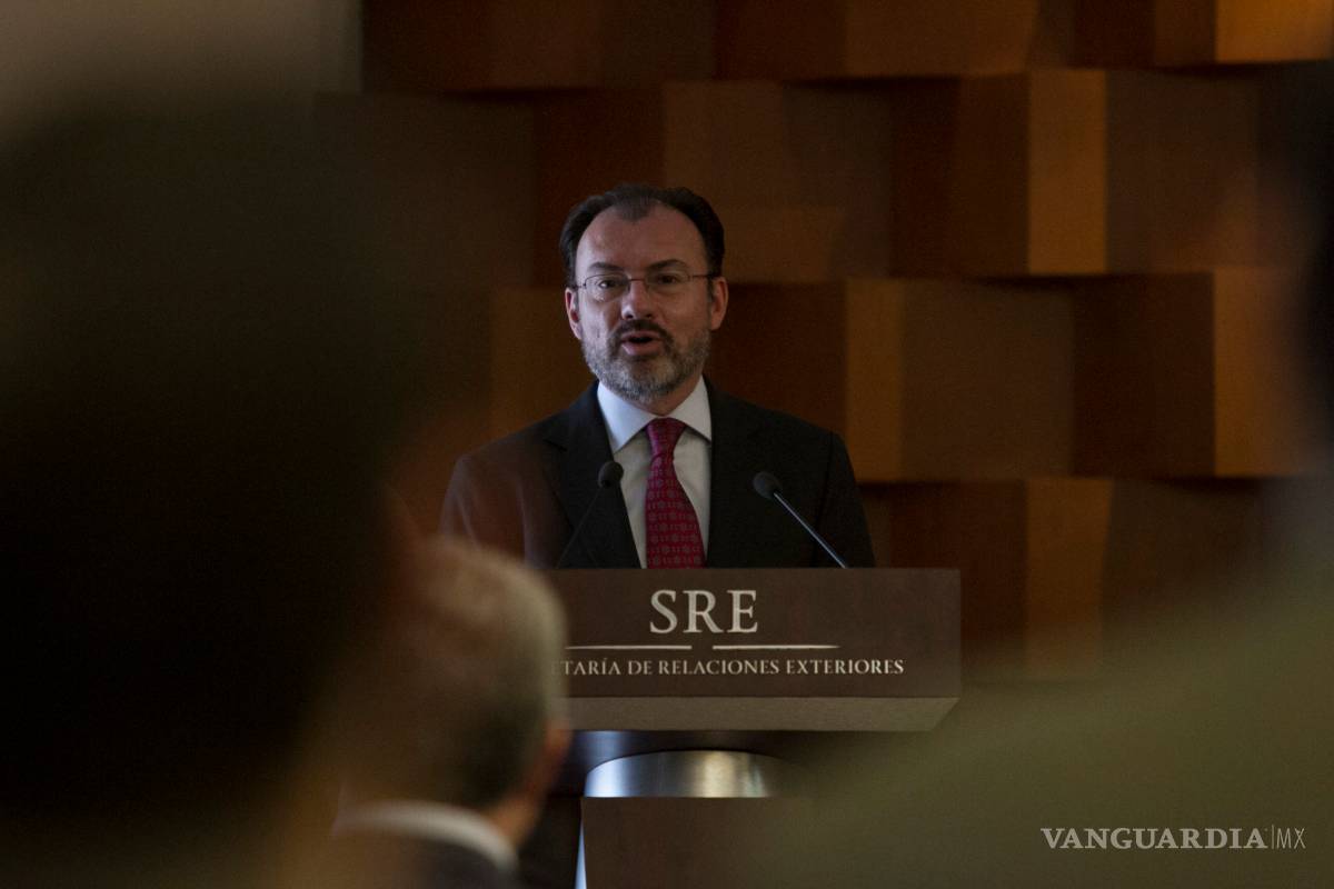 Destaca Videgaray actitud abierta en revisión de TLCAN