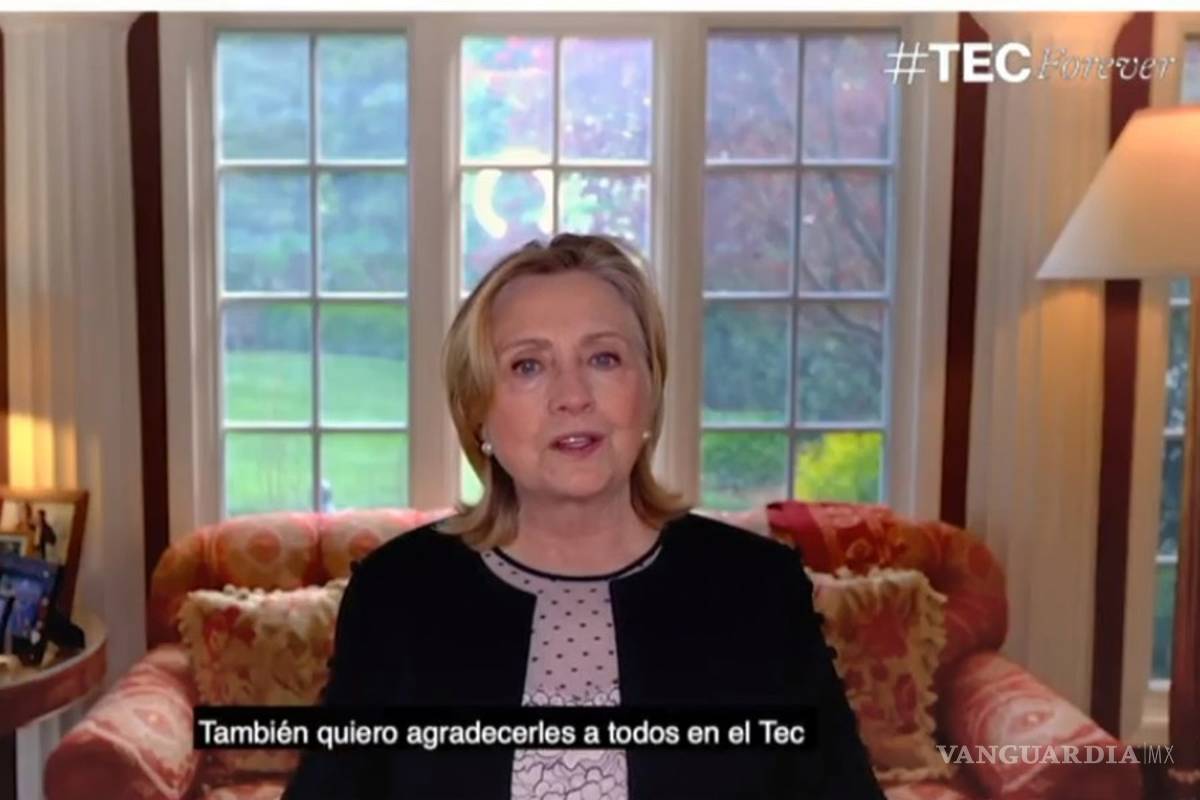 Envía Hillary mensaje a graduados del Tec de Monterrey