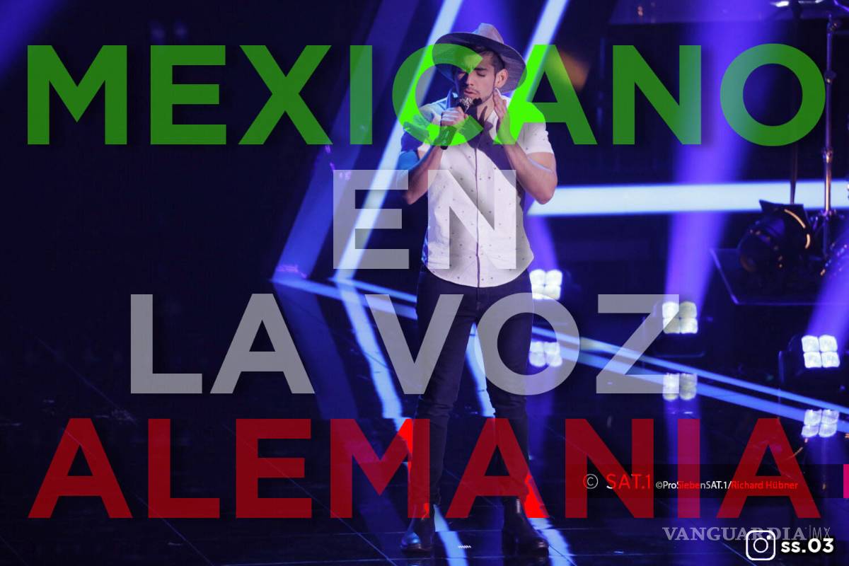Emmanuel Sandoval, el coahuilense que triunfa en ‘La Voz Alemania’