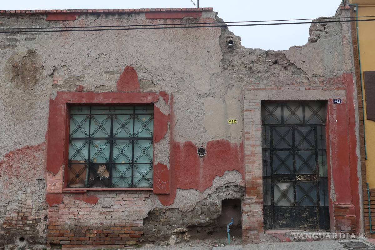 $!Saltillo: Se triplican casas en riesgo de derrumbe en el Centro Histórico