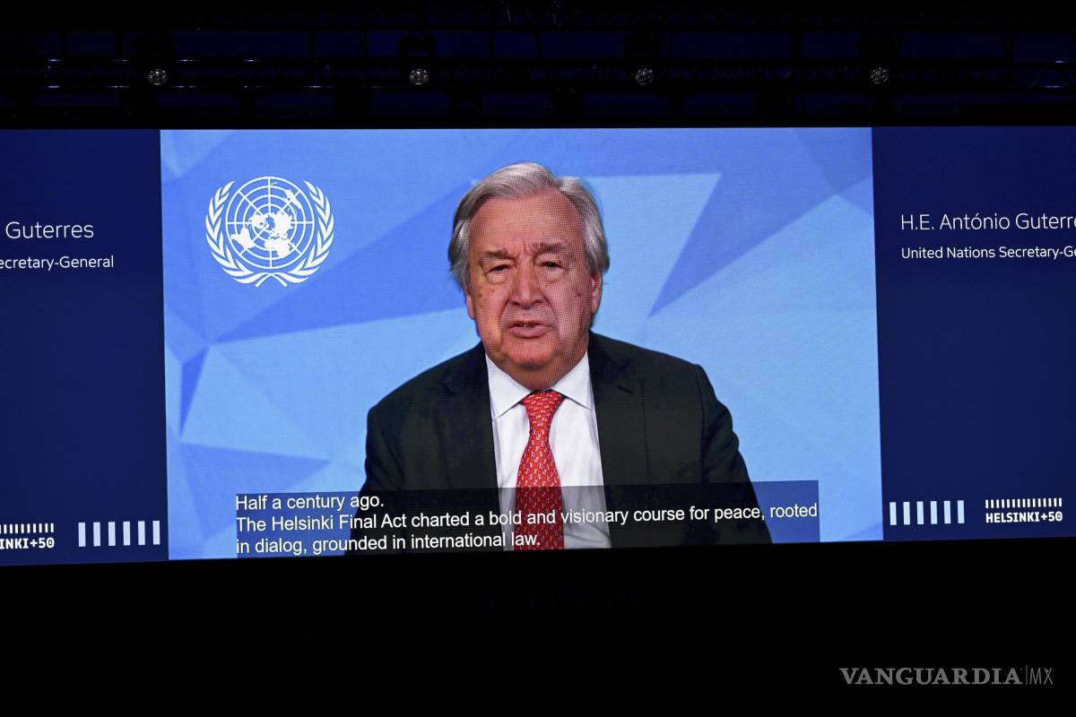 $!António Guterres, dijo en un videomensaje preparado que “el Acta Final de Helsinki trazó un camino audaz y visionario hacia la paz, basado en el diálogo”