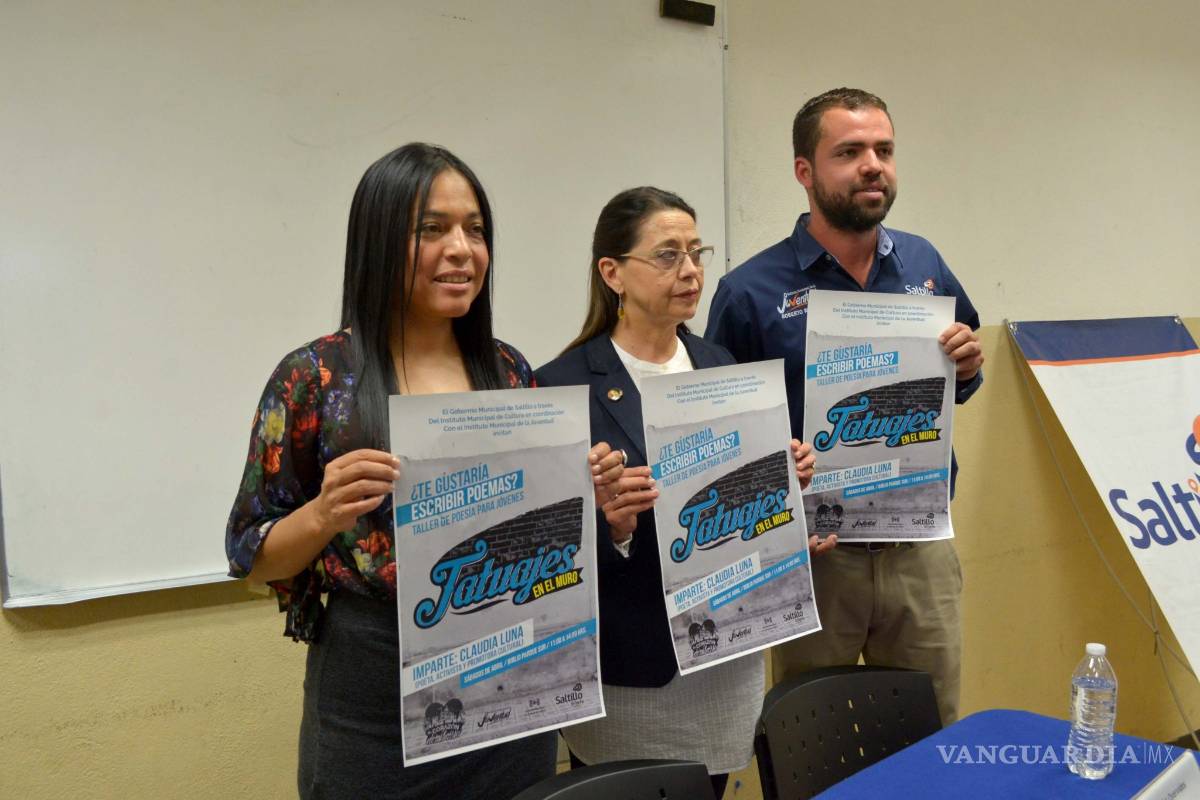 Invadirá la poesía a Saltillo con ‘Tatuajes en el muro’