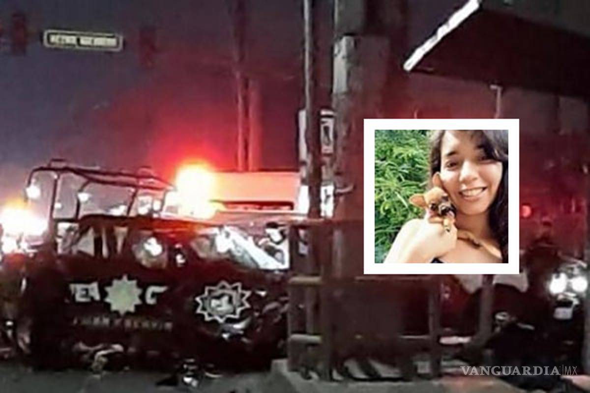 Fue atropellada durante persecución en Monterrey... iba a casarse en marzo