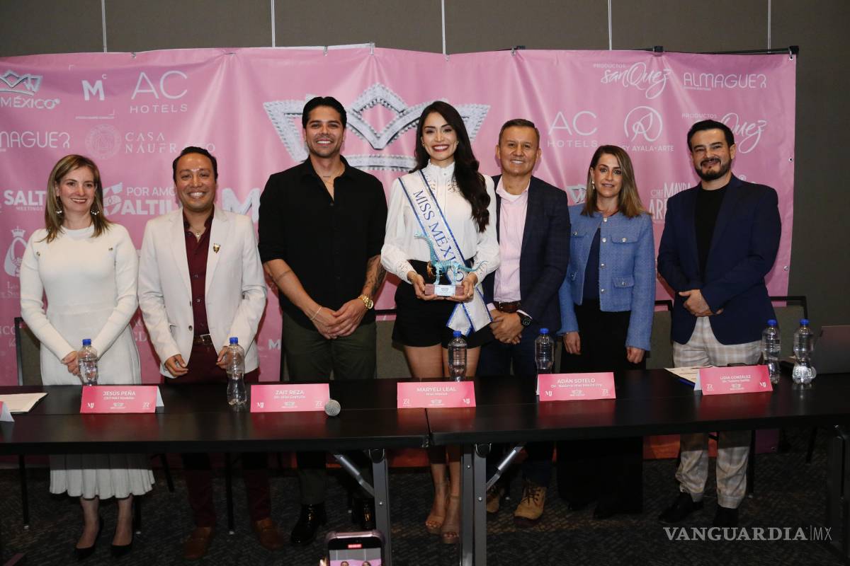 ¡Saltillo será subsede de Miss México 2025! Candidatas realizarán actividades abiertas al público
