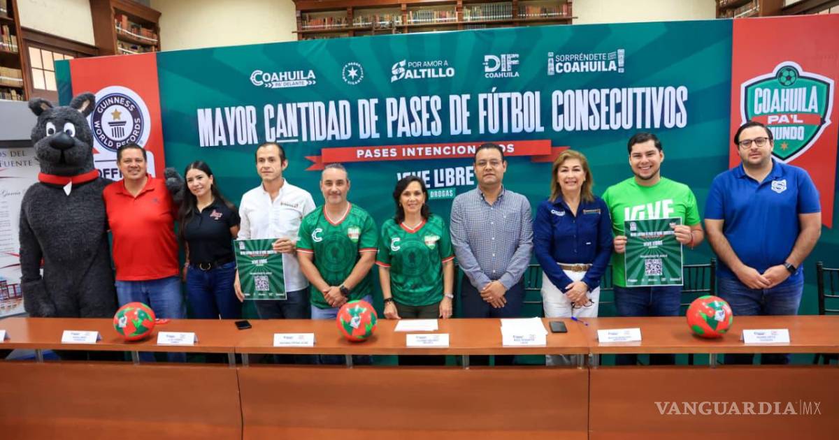 Coahuila buscará Récord Guinness con mil pases de fútbol para promover la prevención de adicciones