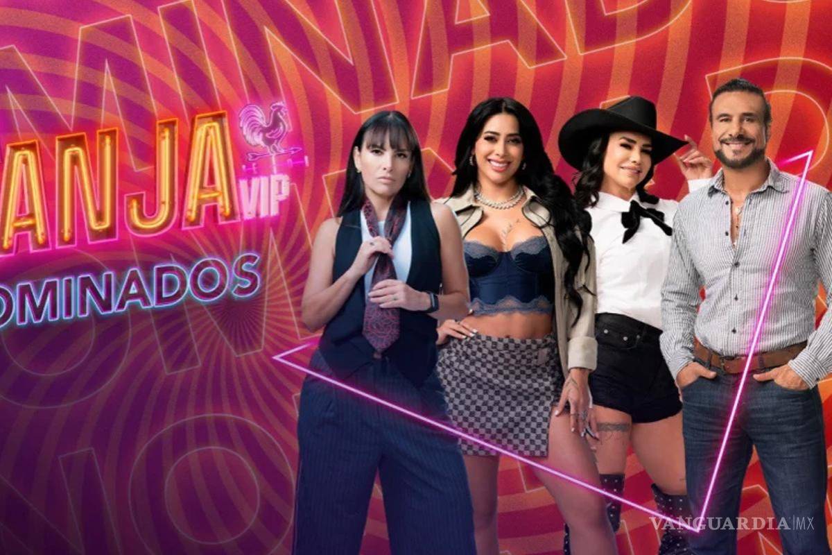 La Granja VIP... Quiénes son los nominados de la séptima semana del reality