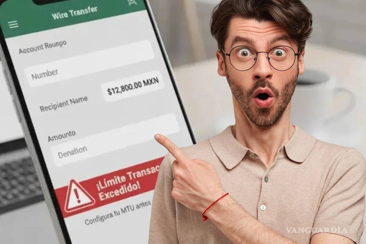 Transferencias bancarias MTU... ¿qué pasará con tu pago de nómina si no cambiaste el límite antes del 1 de octubre?